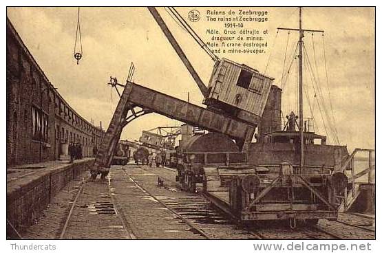 ZEEBRUGGE RUINES DE ZEEBRUGGE MOLE GRUE DETRUJTE ET DRAGEUR DE MINES - Zeebrugge