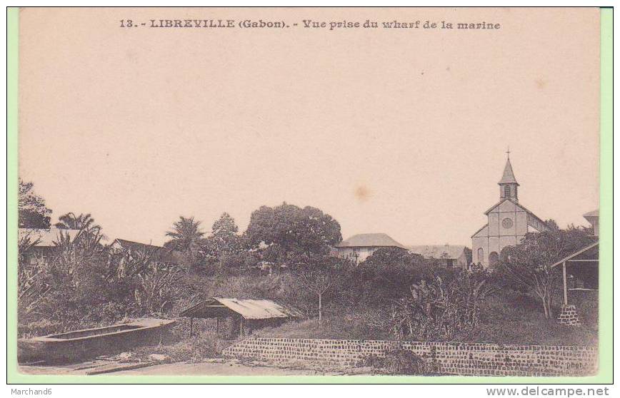 AFRIQUE.GABON.LIBREVILLE.VUE PRISE DU WHARF DE LA MARINE - Gabun