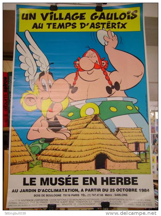 ASTERIX. UN VILLAGE GAULOIS AU TEMPS D'ASTERIX Affiche Pour LE MUSEE EN HERBE.1984. Jardin D'Acclimatation, PARIS. - Astérix