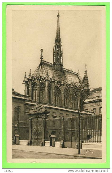 PARIS (75) - LA SAINTE-CHAPELLE ET LA GRILLE DU PALAIS DE JUSTICE - ÉDITION D 'ART YVON - - Churches