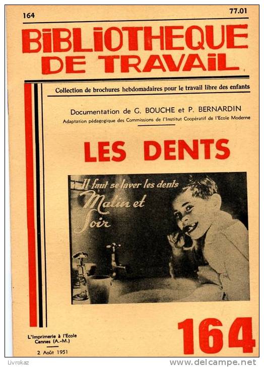 BT N°164 (1951) : Les Dents. Bibliothèque De Travail. Freinet. - 6-12 Years Old