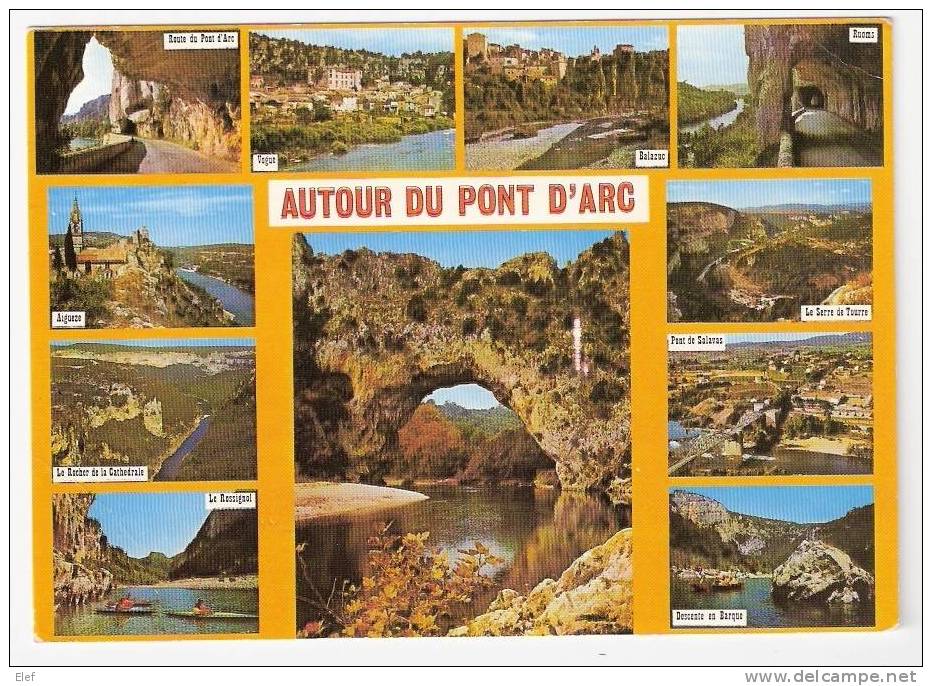 "Le Pont D'Arc" (Ardèche) Vues De Aiguèze,Balazuc,Ruoms,Salavas,Serre Du Tourre,Vogue ; B/TB; - Vallon Pont D'Arc