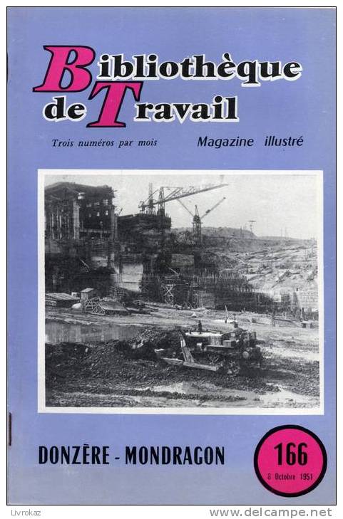 BT N°166 (1951) : Donzère-Mondragon, Les Chantiers (1947-1951). EDF, Rhône, Barrage. Freinet. - 6-12 Jahre