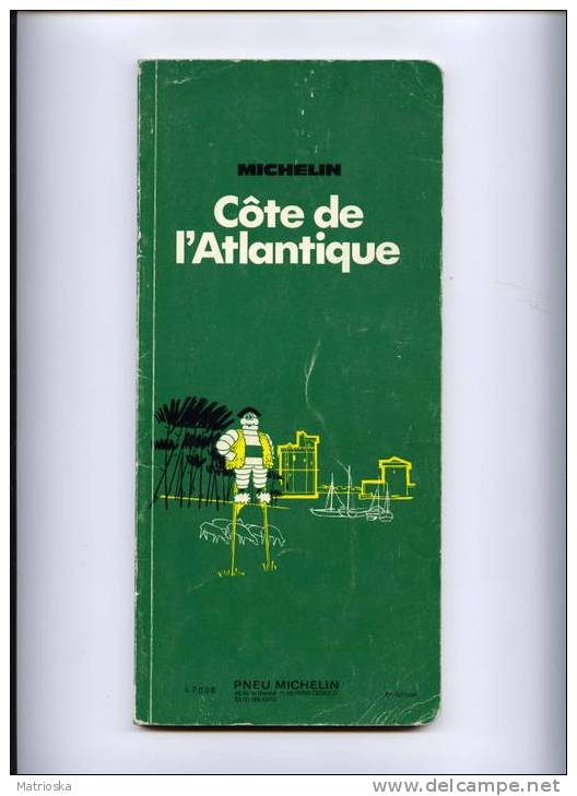 GUIDA MICHELIN -  COTE DE L´ATLANTIQUE  - 6^ EDITION 1973 - Michelin-Führer