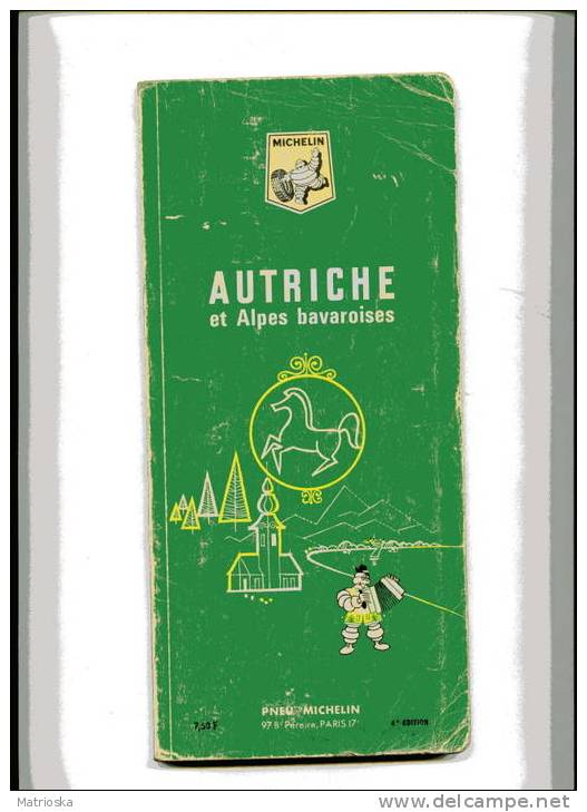 GUIDA MICHELIN -  AUTRICHE ET ALPES BAVAROISES  - 4^ EDITION 1965 - Michelin-Führer