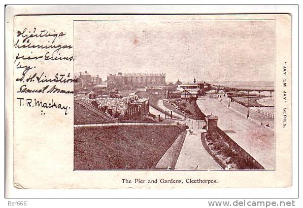 GOOD OLD BREAT BRITAIN POSTCARD - CLEETHORPES - The Pier And Gardens - Posted 1903 - Sonstige & Ohne Zuordnung