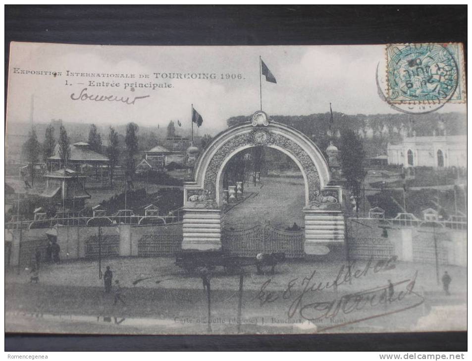 TOURCOING - Exposition Internationale De 1906 - Entrée Principale - Animée - Tourcoing