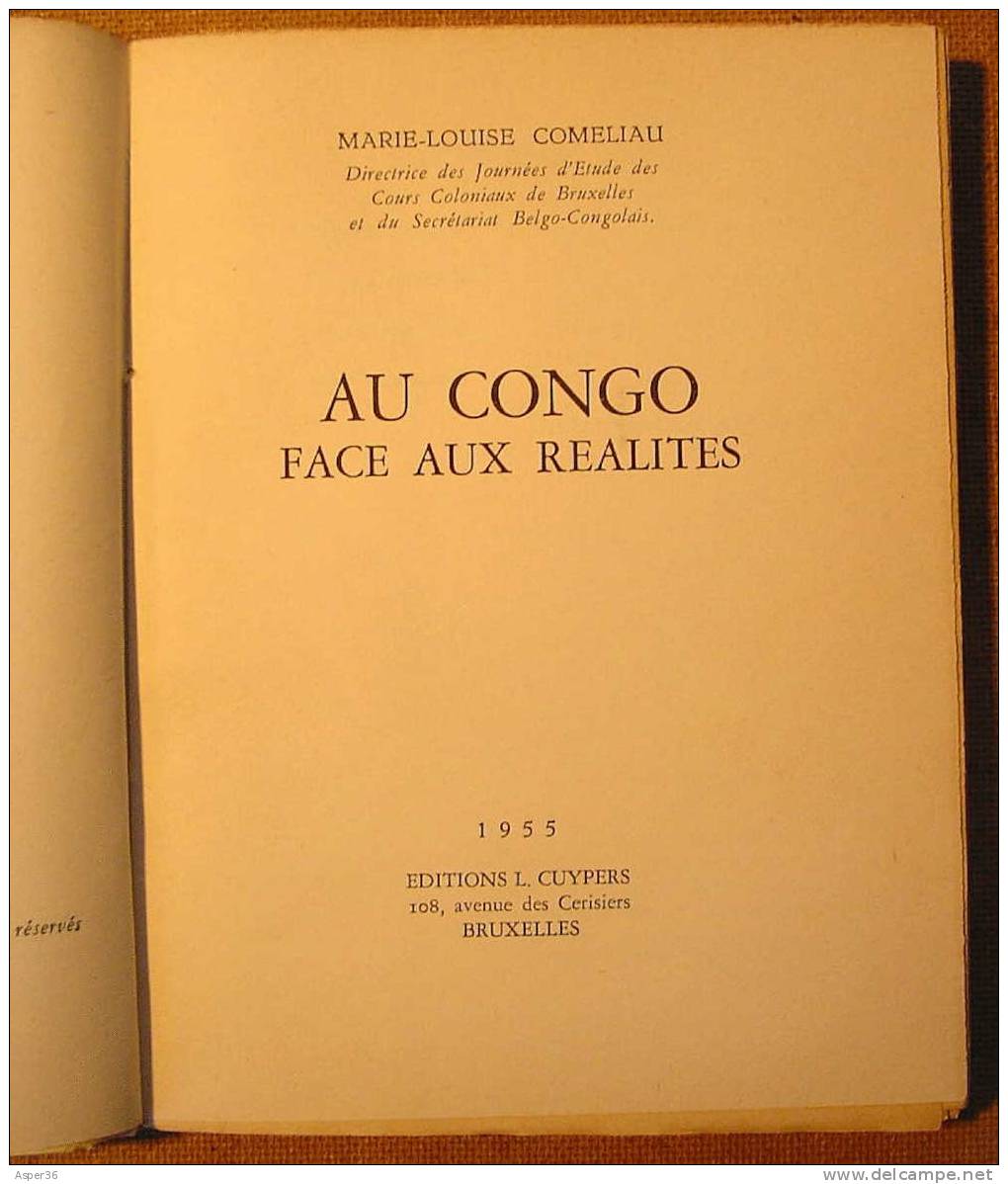 "Au Congo, Face Aux Réalités", Marie-Louise Comeliau 1955 Editions L. Cuypers Bruxelles - Autres & Non Classés