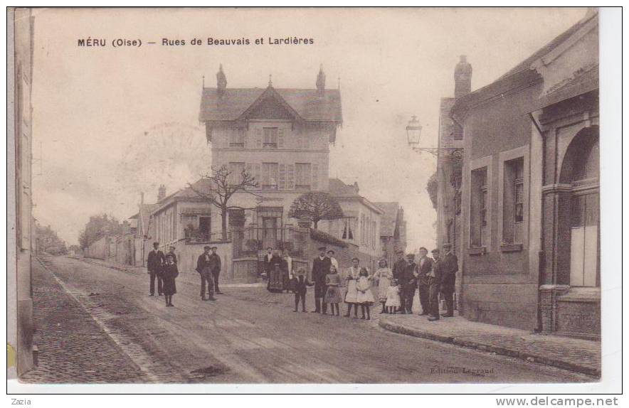 60.182/ MERU - Rues De Beauvais Et Lardiéres - Meru