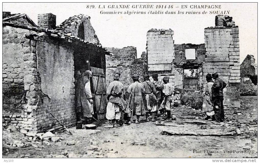 51 -Marne  _militaire _ En Champagne - Goumiers Algériens établis Dans Les Ruines De Souain - Souain-Perthes-lès-Hurlus