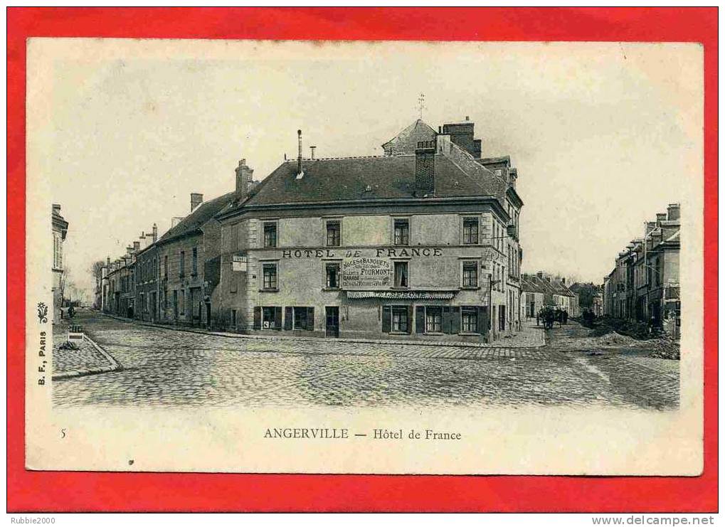 ANGERVILLE 1905  L HOTEL DE FRANCE CARTE EN TRES BON ETAT - Angerville