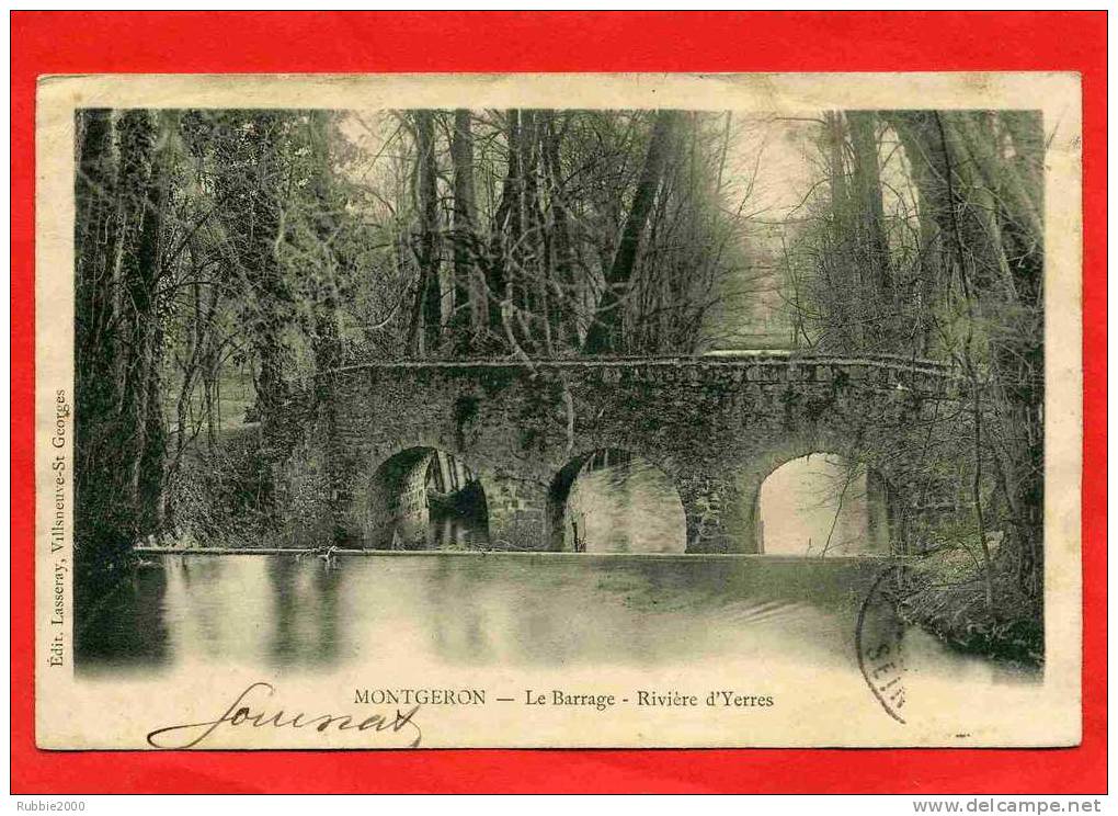 MONTGERON 1904 LE BARRAGE RIVIERE D YERRES CARTE PRECURSEUR EN BON ETAT - Montgeron