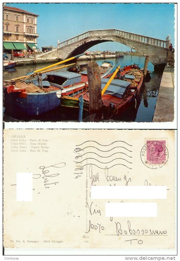 Chioggia (Venezia): Hotel Italia - Ponte Di Vigo. Cartolina Viaggiata 1974. - Chioggia
