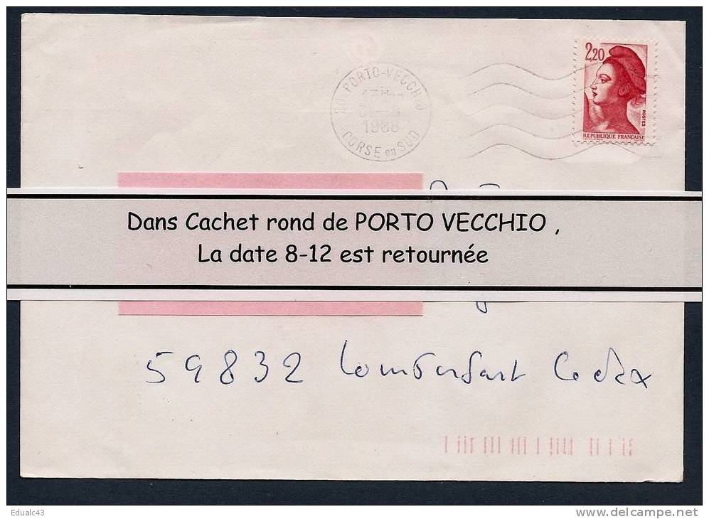 LIBERTE  2.20  Rouge - ANOMALIE Dans Cachet De PORTO-VECCHIO Date Retournée - Brieven En Documenten