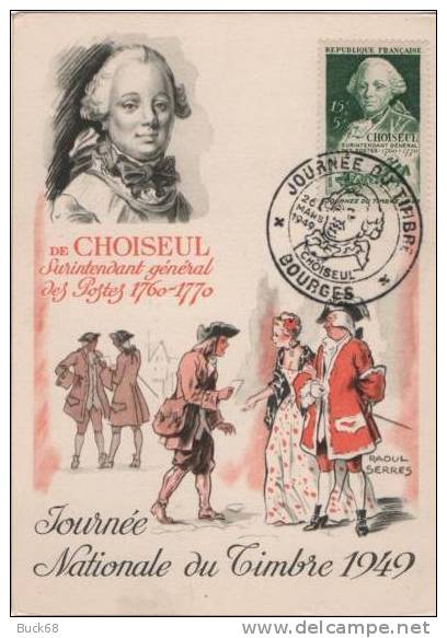 FRANCE Poste  828 FDC Premier Jour Journée Du Timbre 1949 Cachet BOURGES : De CHOISEUL [cote 25 EUR] - 1940-1949