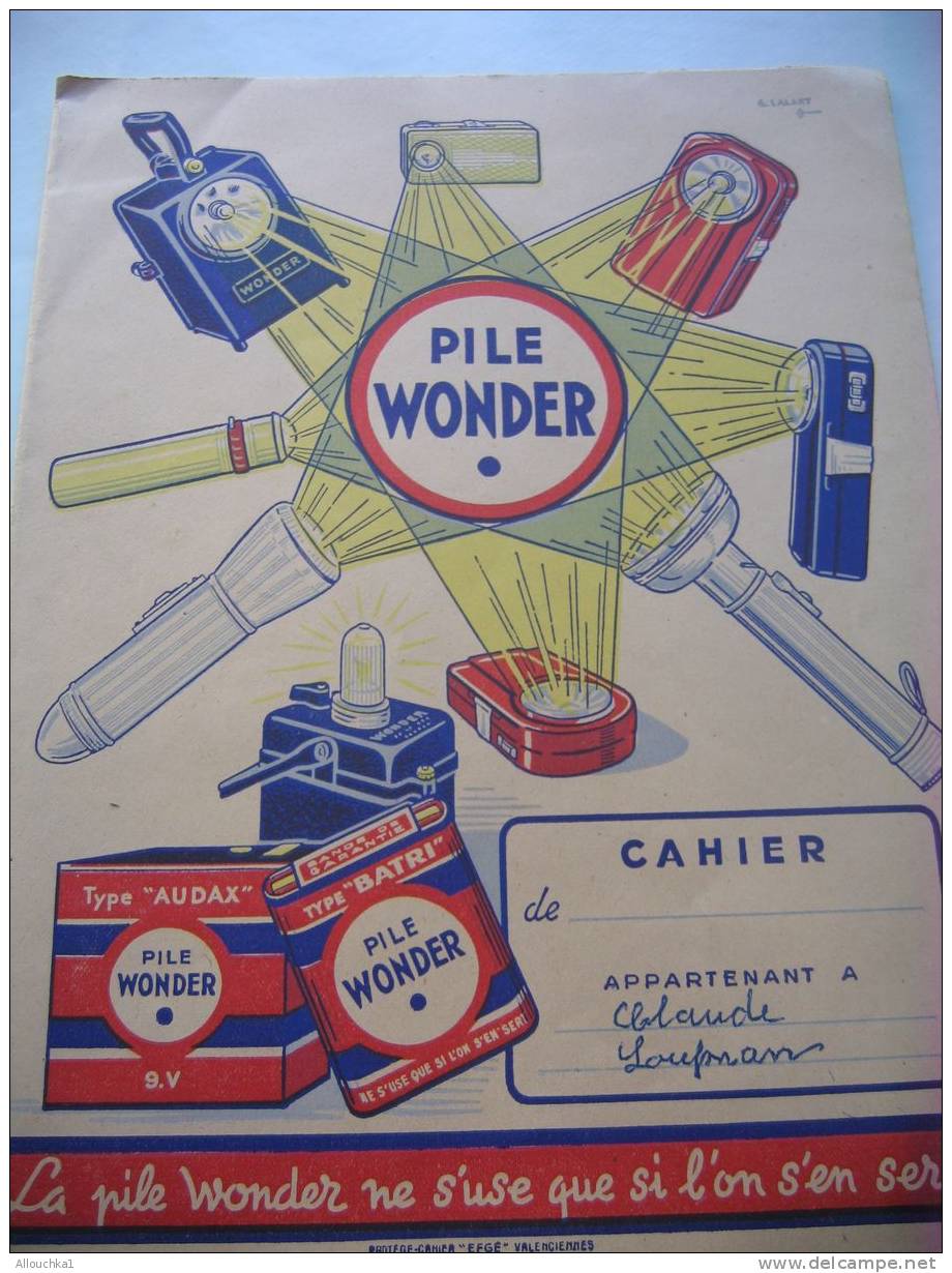 PROTEGE-CAHIER-publicité-PILE WONDER S´USE QUE SI L´ON S´EN SERT+CARTE FRANCE N° IMMATRICULATION CODIFICATION AUTOMOBILE - Protège-cahiers