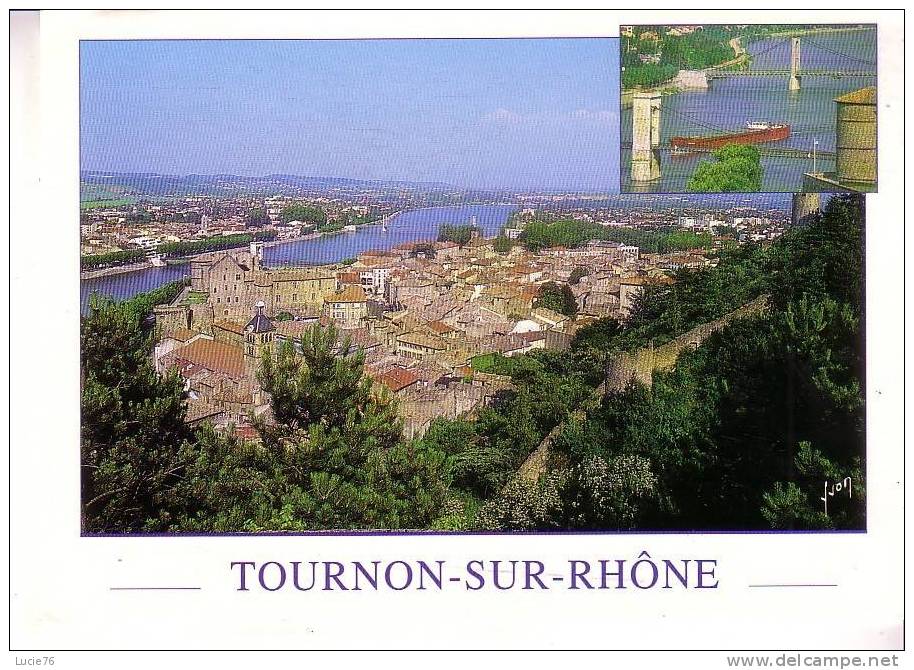 TOURNON SUR RHONE -  2 Vues  - N°  10 07 0179 - Tournon