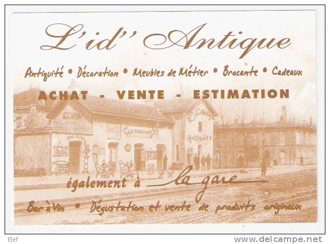 LATRESNE (Gironde) : "L'Id Antique", Magasin D'Antiquités Brocante Dans L'ancienne GARE ; D'après CPA Ancienne; TB - Winkels