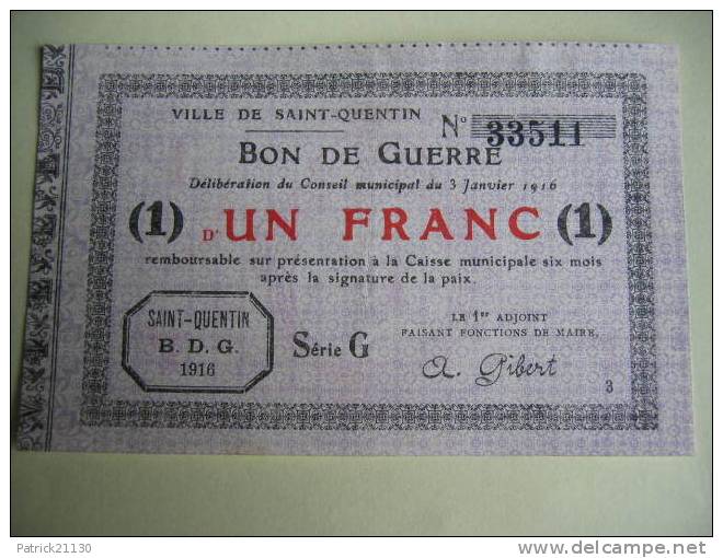 SAINT QUENTIN   BON DE GUERRE 1F SERIE G RARE 1916 - Bons & Nécessité