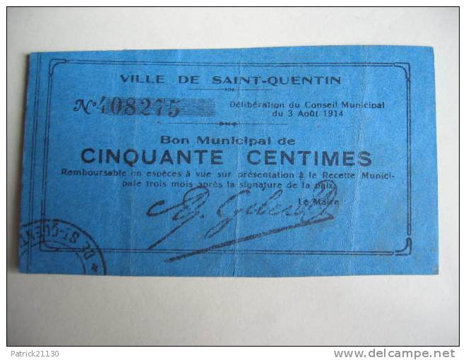 SAINT QUENTIN   BON MUNICIPAL  0.50F RARE 1914 - Bons & Nécessité