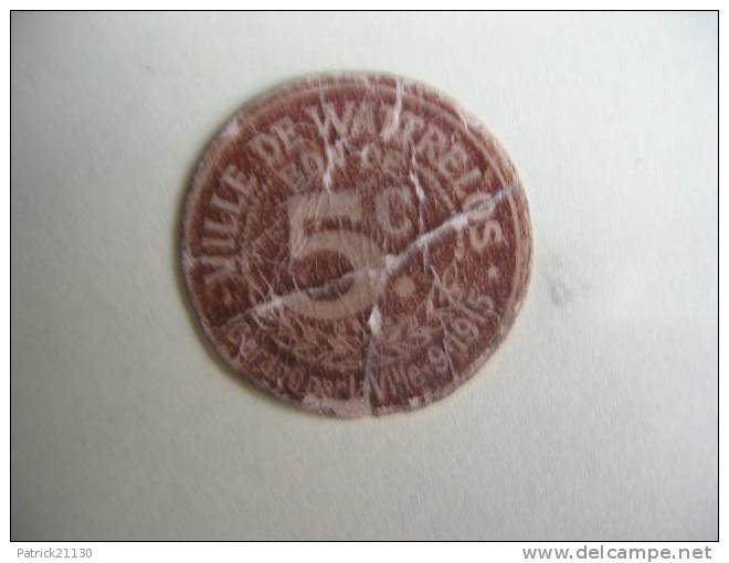 WATTRELOS BON CARTON ROND DE 0.05F 1915 - Notgeld