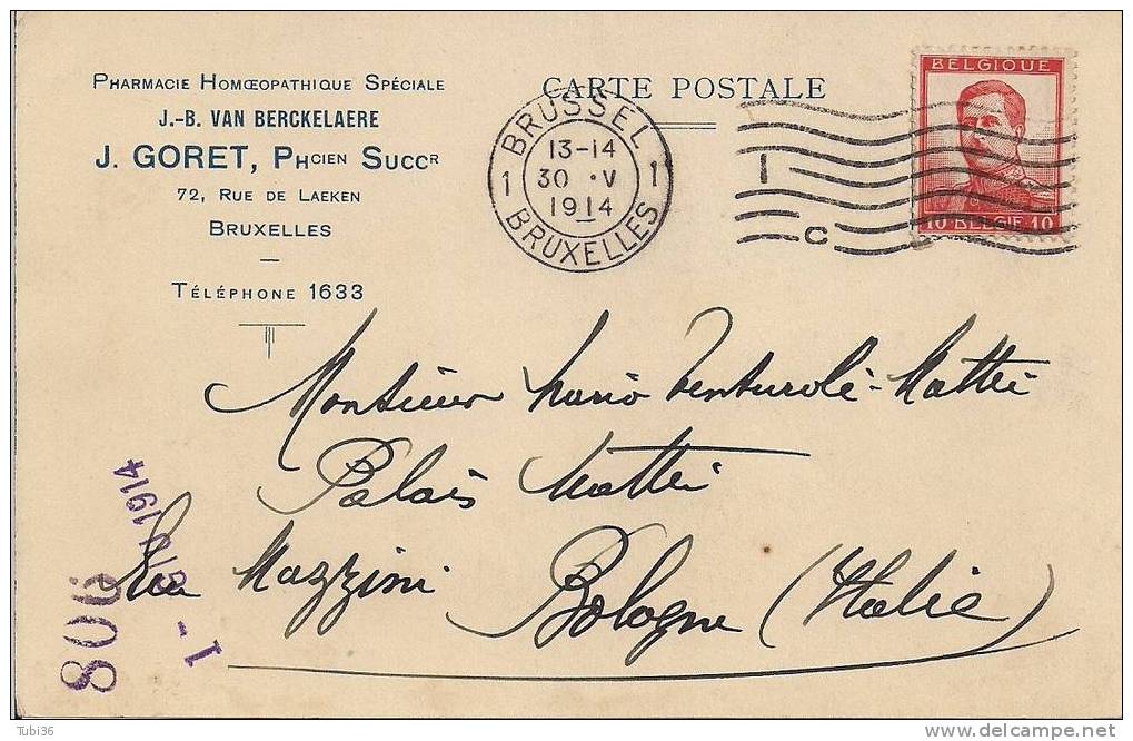 J.GORET / PHARMACIE /BRUXELLES / CARTOLINA VIAGGIATA  DA BRUSSEL  A BOLOGNA / 1914 / MEDICINALI. - Salute, Ospedali