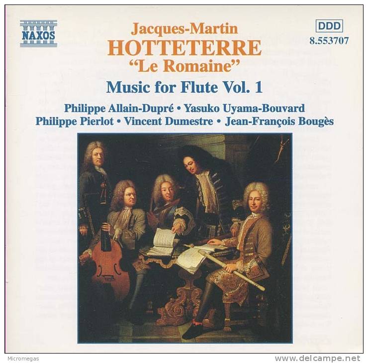 Jean-Martin Hotteterre "Le Romain" : Musique Pour Flûte, Vol.1 - Klassik