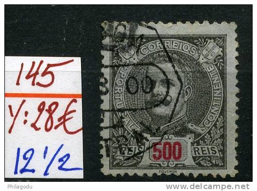 Portugal  145   Ø   Belle Qualité  Boin Centrage  Cote Yvert  28 E - Used Stamps