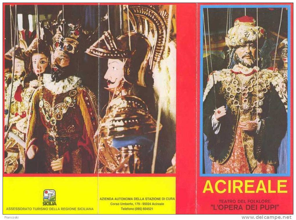 ACIREALE(CATANIA):DEPLIANT:"L´OPERA  DEI PUPI"-BURATTINI-PUPI SICILIANI-MARIONETTE TEATRO- - Werbung