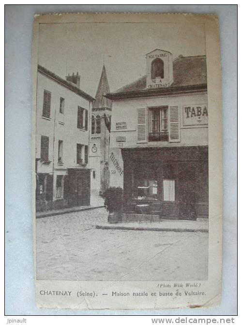 CHATENAY (Seine) - Maison Natale Et Buste De Voltaire - Chatenay Malabry