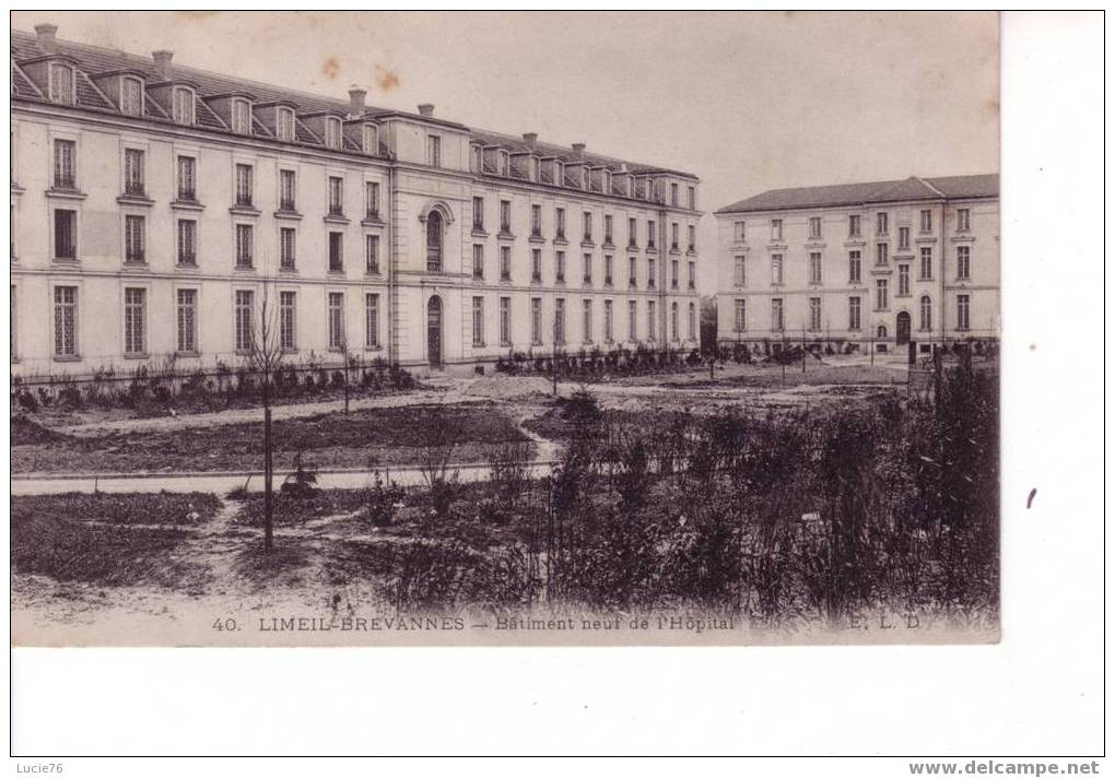 LIMEIL BREVANNES  -  N° 40  -  Bâtiment Neuf De L Hôpital - Limeil Brevannes