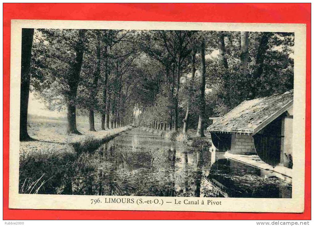 LIMOURS LE CANAL A PIVOT LAVOIR CARTE EN TRES BON ETAT - Limours