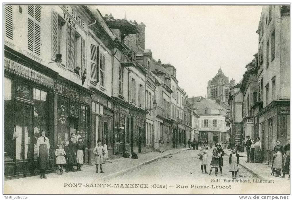 PONT-SAINT-MAXENCE - Rue Pierre-Lescot - Pont Sainte Maxence
