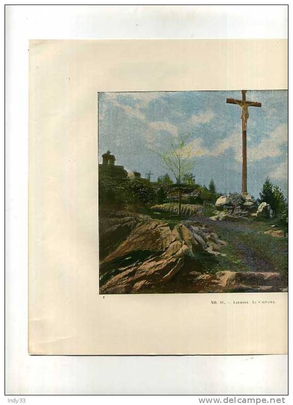 - FRANCE 65 . LOURDES . LE CALVAIRE . REPRO EN COULEURS D´EPOQUE DE PHOTO DE LA FIN DU XIXe DEBUT XXe S. - Religion & Esotericism