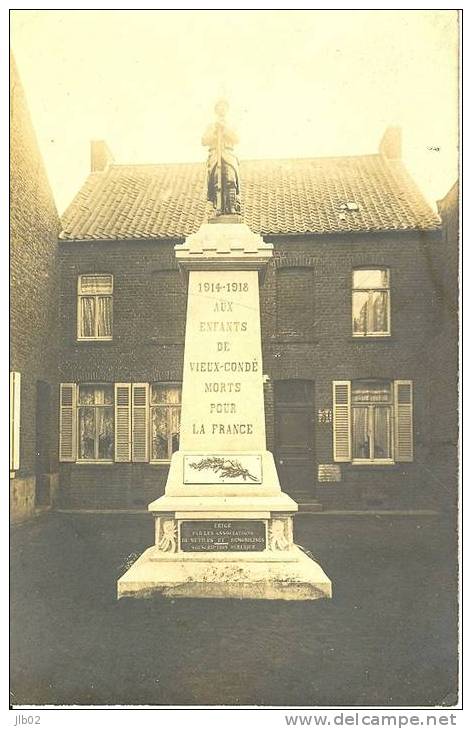 1914 - 1918 Aux Enfants De  Vieux Condé Morts Pour La France - Carte Photo - Monuments Aux Morts - Vieux Conde