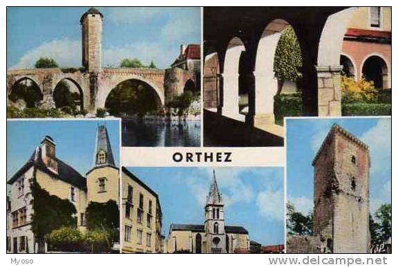 64 ORTHEZ Pont Vieux Cloitre Maison De Jeanne D'Albert Eglise St Pierre Tour Moncade - Orthez