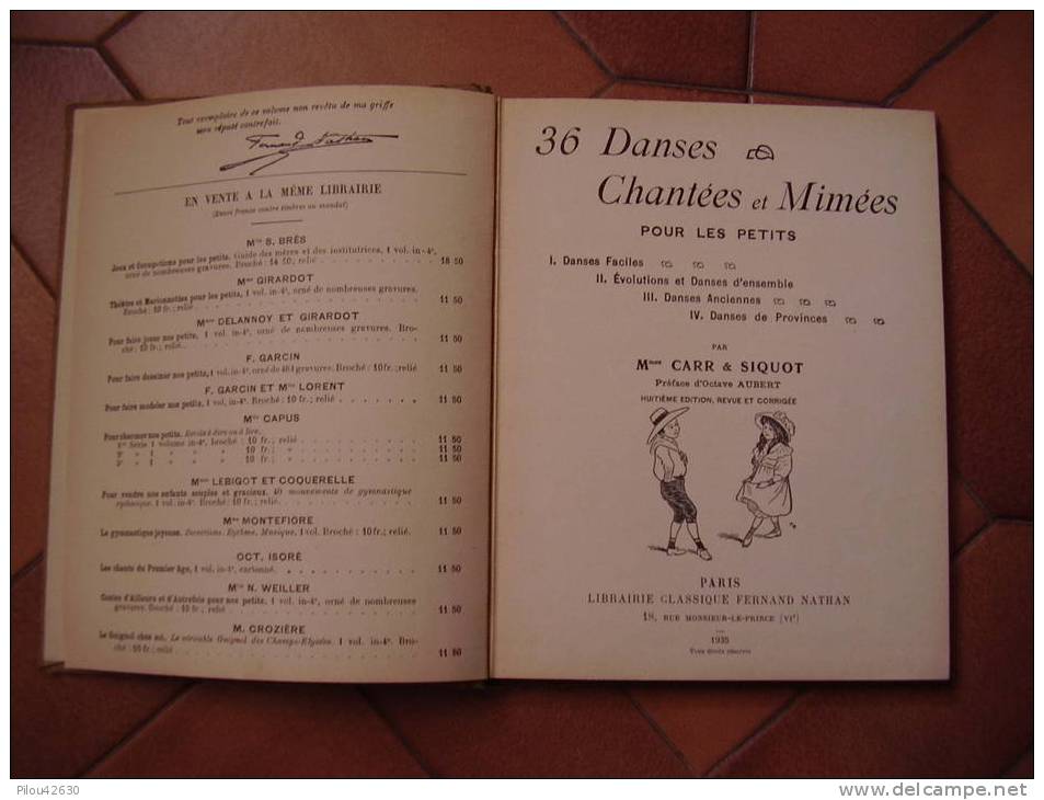 36 Danses Chantées Et Mimées Pour Les Petits - Librairie Fernand Nathan  - 1935 - 85 P. - Gesellschaftsspiele