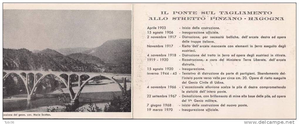 PINZANO AL TAGLIAMENTO / IL NUOVO PONTE / ANNULLO SPECIALE FIGURATO  1970 /  FOLDER UFFICIALE  INAUGURAZIONE.  3 FOGLI. - Pordenone