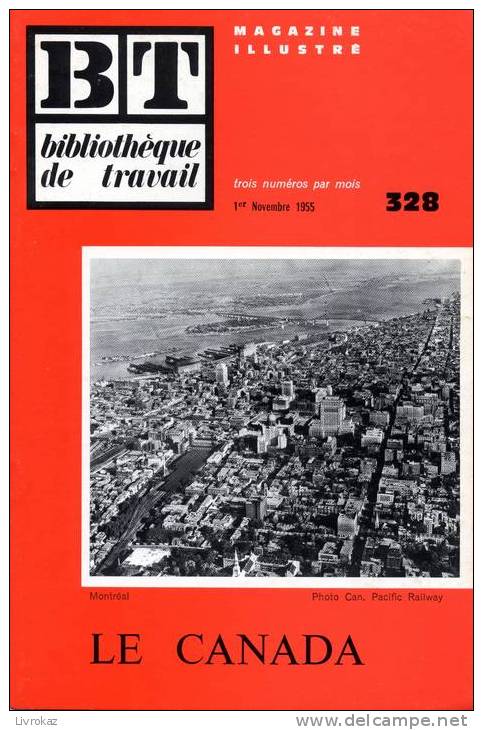 BT N°328 (1955) : Le Canada. Bibliothèque De Travail. Freinet. - 6-12 Years Old