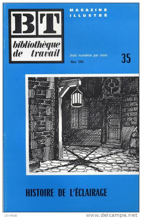 BT N°35 (1946) : Histoire De L´éclairage. Bibliothèque De Travail. Freinet. - 6-12 Jahre