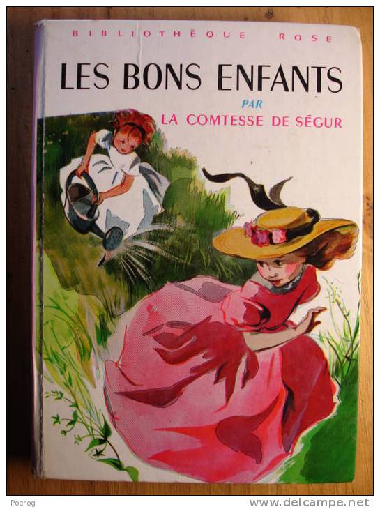 LA COMTESSE DE SEGUR - LES BONS ENFANTS  - Bibliothèque Rose - Rostopchine Pecoud - Bibliotheque Rose