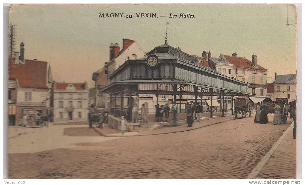 95..MAGNY EN VEXIN..LES HALLES..PLAN ANIME..BOULANGERIE..GROSSE HORLOGE..ECRITE SANS DATE - Magny En Vexin