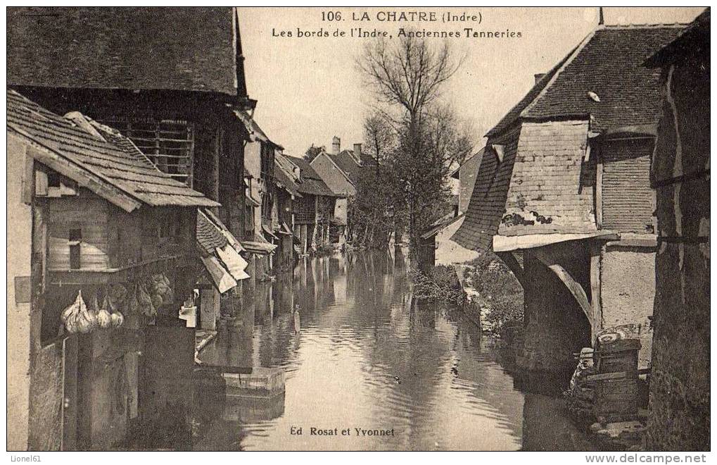 LA CHATRE : (36) Bords De L'Indre. Anciennes Tanneries - La Chatre