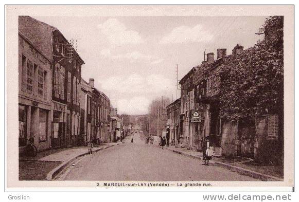 MAREUIL SUR LAY (VENDEE) 2 LA GRANDE RUE (PETITE ANIMATION) - Mareuil Sur Lay Dissais