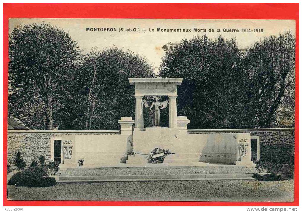 MONTGERON 1924 MONUMENT AUX MORTS 1914 1918 CARTE EN BON ETAT - Montgeron