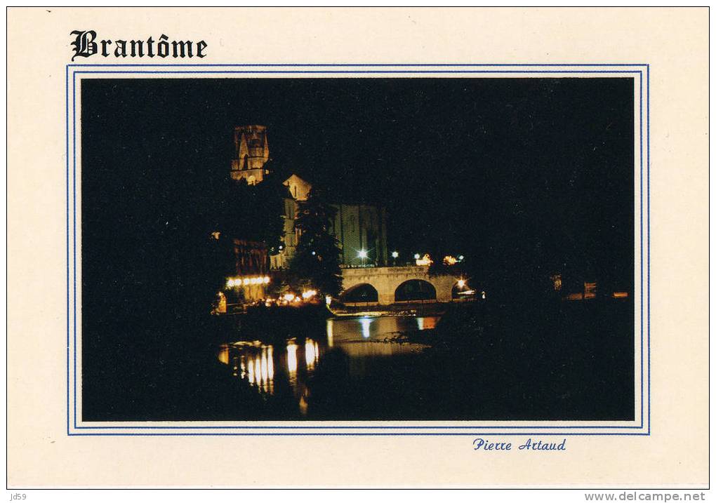 24 BRANTOME - La Ville Illuminée - Brantome