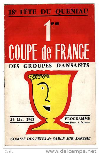 Livret Fête Du Queniau Mai 1963 Sablé Sur Sarthe-coupe De France Des Groupes Dansants - Pays De Loire