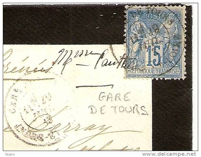 LETTRE SAGE, GARE DE TOURS, Indre Et Loire,! - 1877-1920: Periodo Semi Moderno