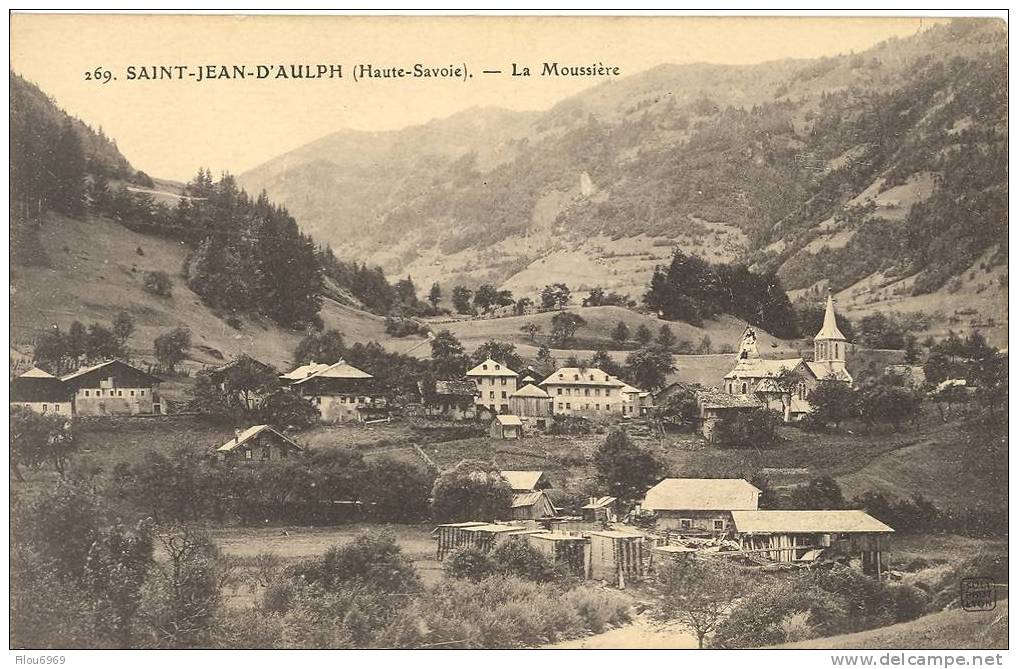 RARE CARTE POSTALE    SAINT JEAN D AULPH   LA MOUSSIERE - Saint-Jean-d'Aulps