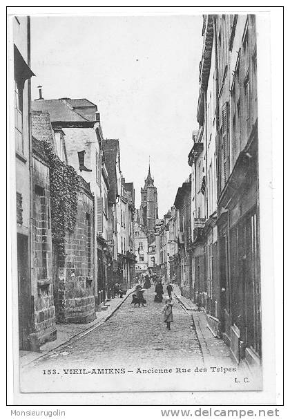 80 )) VIEIL AMIENS, Ancienne Rue Des Tripes, LC 153, - Allaines